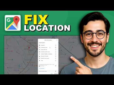 How to Fix the Wrong Location on Google Maps - Full Guide (2026)