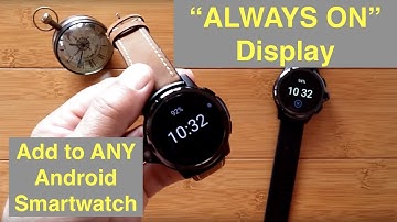 Add "Always On" Digital Watch Display to ANY Android Smartwatch: Demo GENESIS and PRIME (AWATCH GT)