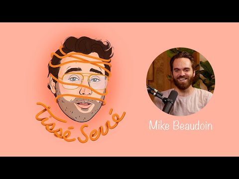 Tissé Serré / Mike Beaudoin