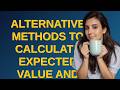 Mathematica: Alternative Methods to Calculate Expected Value and Variance of Discrete Random Vari...