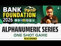 Bank Foundation 2026 | Alphanumeric Series In One Shot | Bank Exams 2026 | Reasoning by Shubham Sir