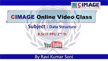 Data Structure (Graph) Session-1, B.Sc IT PPU 2nd Yr., 27.4.21 - CIMAGE By Ravi Soni Sir