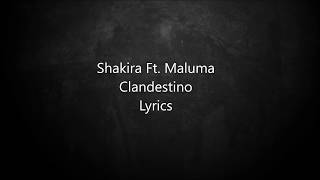 Shakira, Maluma - Clandestino - Lyrics screenshot 5