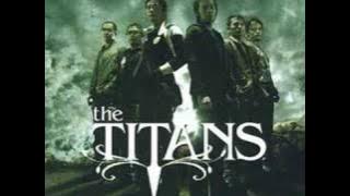 The Titans - Tanpamu