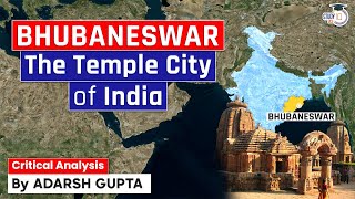 Why Bhubaneswar is called 'Temple City of India'? Temples of India | UPSC Mains GS1