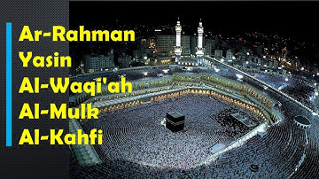 Surat Ar-Rahman | Yasin | Al-Waqi