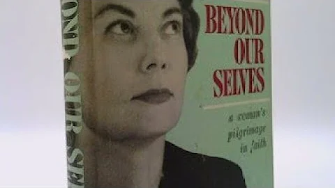 "Beyond Our Selves" Chapter 1 Something More by Ca...