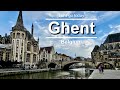 Ghent Travel Guide | 18 amazing places to visit on your first trip to Ghent