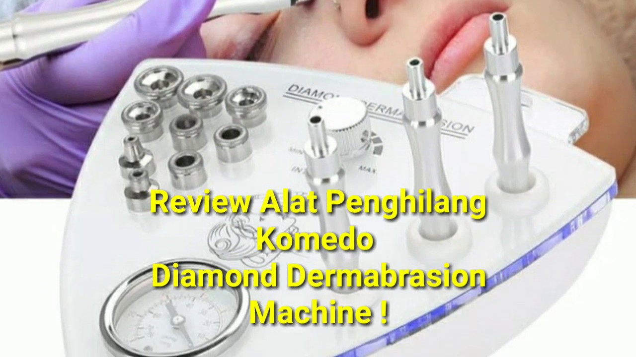 Review Diamond Dermabrasion Machine || Alat Penghilang Komedo Dan Bekas
