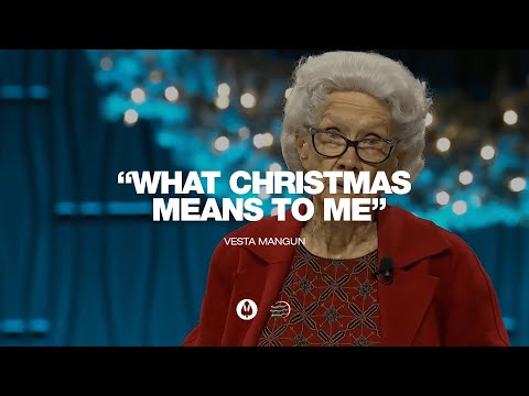 What Christmas Means to Me | Vesta Mangun