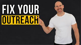 How to fix your outreach - 6 steps framework Wealth