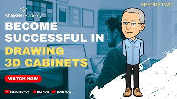 Become successful drawing cabinets in AutoCAD - Analyzer Academy S1 E2