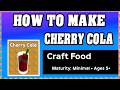 How To Make CHERRY COLA in CRAFT FOOD [Make New Recipe][Update] (Guide/Tutorial) *Roblox*
