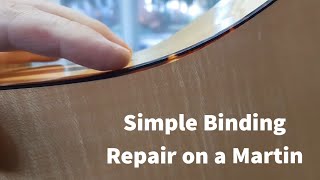 Simple Binding Repair on a Martin Guitar