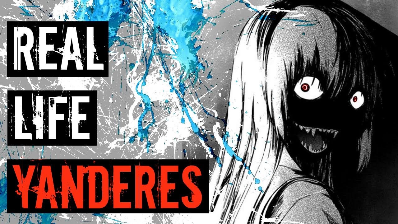 3 More Real Life YANDERE Horror Stories from 2CHAN Vol 2 YouTube