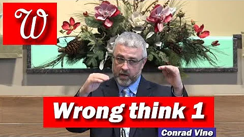Wrong think 1 || Conrad Vine || Elmhurst Seventh Day Adventist church || 30/1/2021