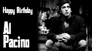 Al Pacino Tribute | Happy 81st Birthday Al | Al Pacino Mashup
