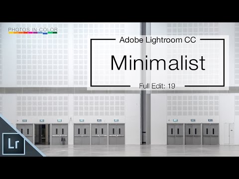 Lightroom CC Minimalist Photo Editing