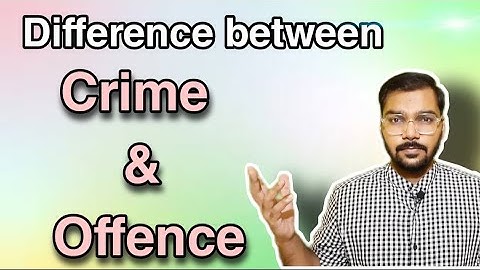 Difference between Crime and Offence || Indian penal code || Anurag Roy