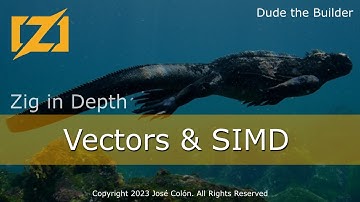 Zig in Depth: Vectors and SIMD
