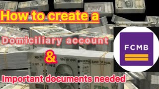 How to create a domiciliary (dollar )account and the important documents needed #oma #2025