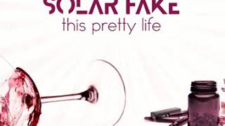 Video thumbnail of "Solar Fake - This Pretty Life (Piano Version)"