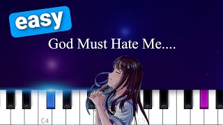 Catie Turner - God Must Hate Me EASY PIANO TUTORIAL
