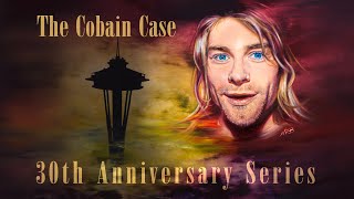 Kurt Cobain's 30th Anniversary Series - Episode 2