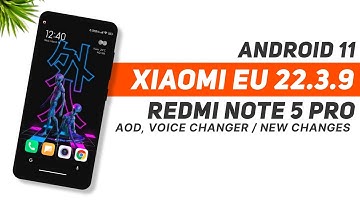 MIUI 13 Xiaomi EU 22.3.9 Update On Redmi Note 5 Pro | Android 11 | AOD, Voice Changer | New Changes