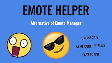 Emote Manager Alternative: Emote Helper (Emote Manager Shutting Down)