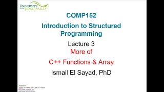 COMP 152 Introduction to Structured Programming Lecture 3