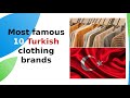 Top 10 Turkish Clothing Brands: Affordable Fashion for Every Generation, Denim Garments, Leather Fashion, and More