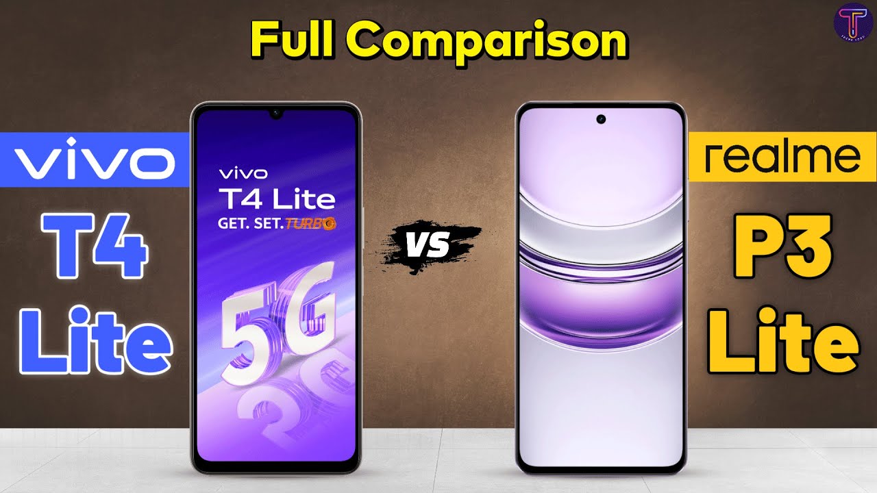 Vivo T4 Lite vs Realme P3 Lite : Full Comparison 😮❓