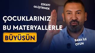 Çocuğun Ufkunu Açan Özel Nesneler
