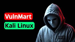 How to Setup VulnMart for Web Pentesting in Kali Linux?