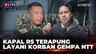 Indonesian Army Deploys Hospital Ship to NTT to Assist Earthquake Victims and Deliver 144 Tons of...
