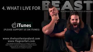 WHAT I LIVE FOR by Rob Bailey & The Hustle Standard