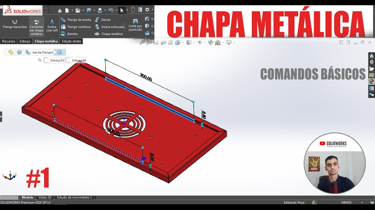 CHAPA METÁLICA EXERCÍCIO 03 - COMANDOS BÁSICOS  NO SOLIDWORKS