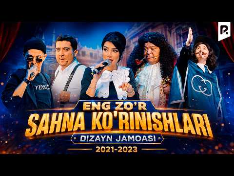 Dizayn jamoasi - Eng zo'r sahna ko'rinishlari (2021-2023)