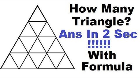 How Many Triangles Are There? Learn Easy Formula For Any Size.