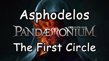 Pandaemonium | Asphodelus: The First Circle