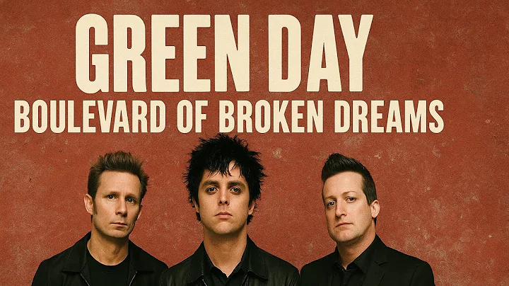 Green Day – Boulevard of Broken Dreams (Lyrics Video)