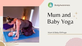 1. Mum and Baby Yoga | Energy Medicine Yoga with Paola