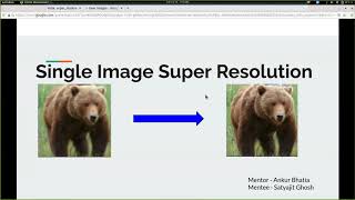 Single Image Super-Resolution | PSoC - 2020 | Mid Presentations