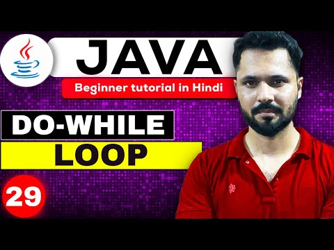 Java tutorial in Hindi for beginners #29 Do While Loop in Java | java do-while loop