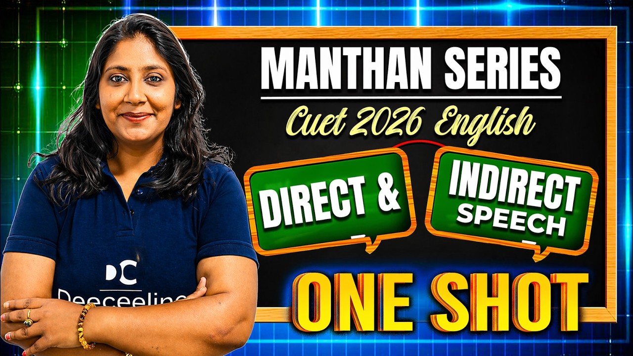 Direct and Indirect Speech in One Shot | Boost Your CUET Score ...