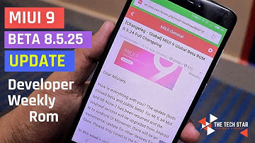 Miui 9 Update 8.5.25 Beta Developer Weekly Features & Bugs Fixes | Hindi - हिंदी