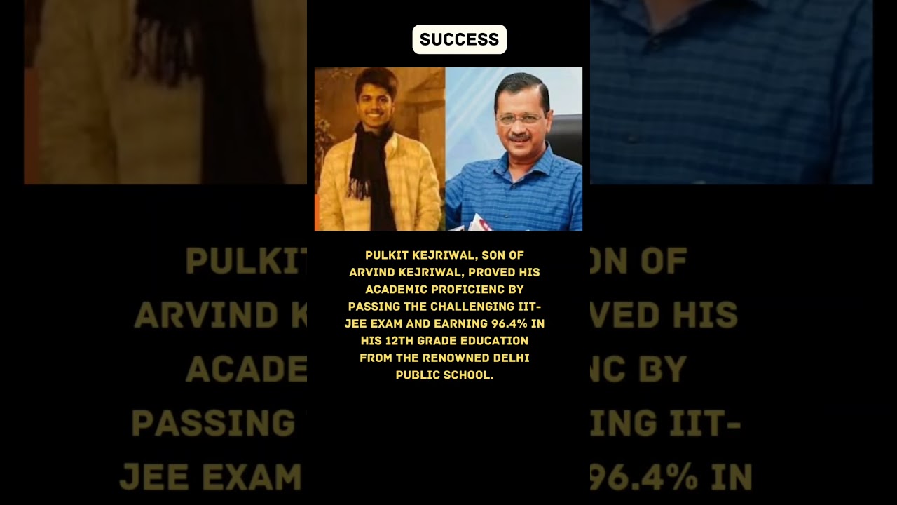Arvind Kejriwal son's academic achievements 