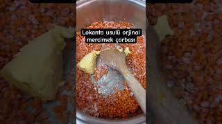 Lokanta Usulü Orjinal Mercimek Çorbası Tarifi Çorba 