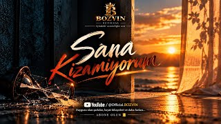 BOZVIN - Sana Kızamıyorum | Türkçe Arabesk Pop 2026 @Official.BozVin 